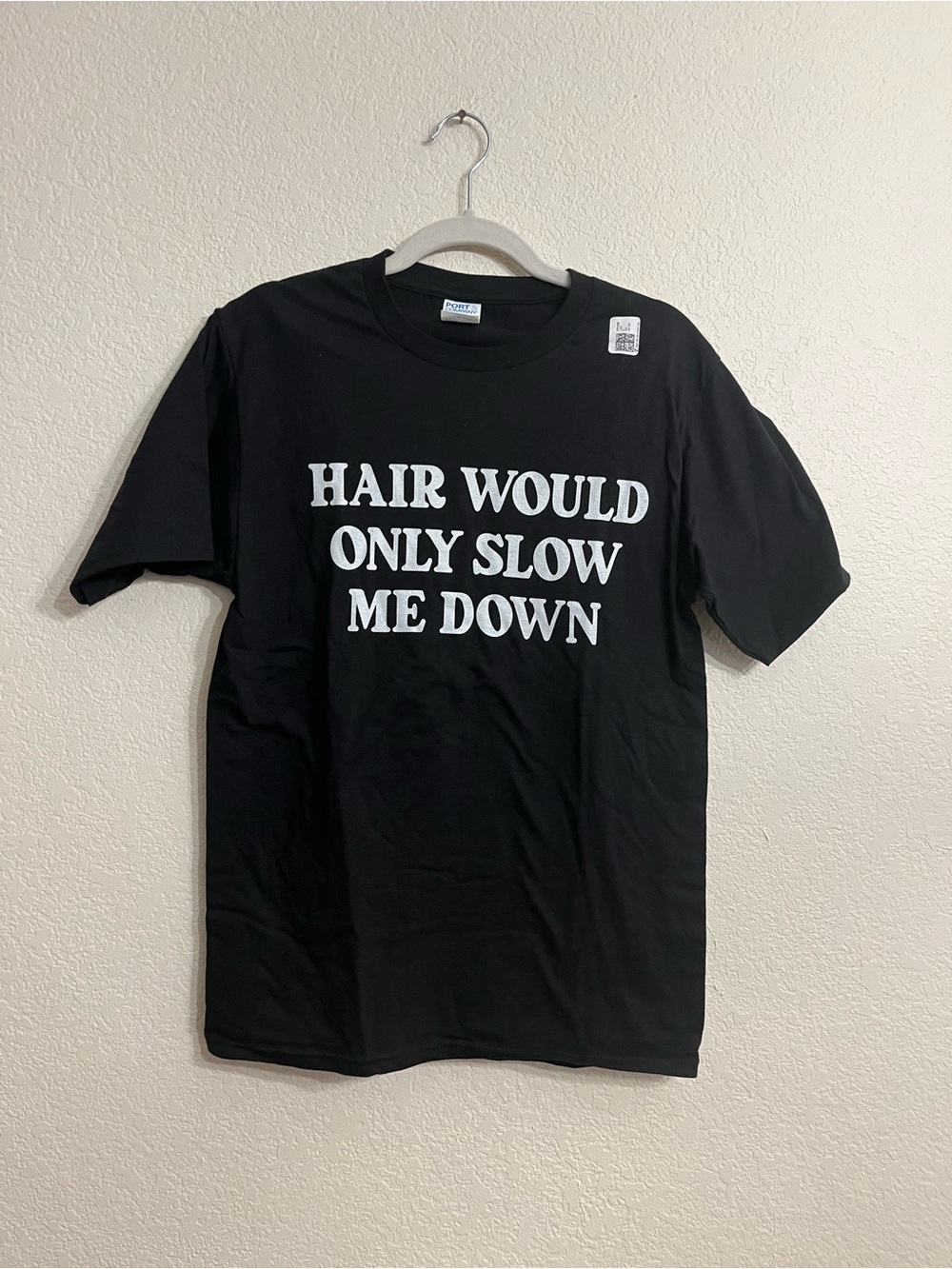 Black Short Sleeve Tee with "Hair Would Only Slow Me Down" Graphic